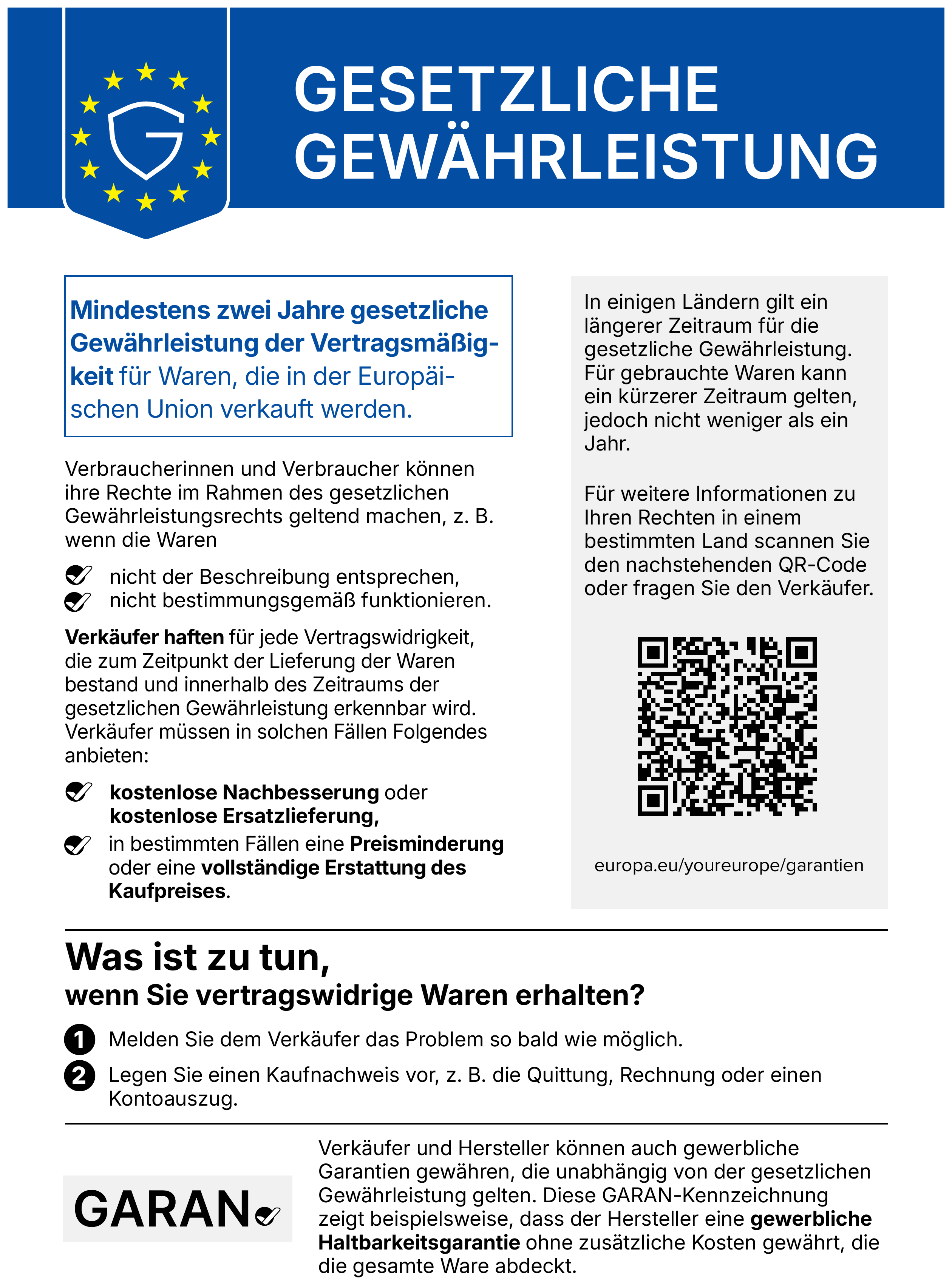 Gesetzliche Gewährleistung: mindestens zwei Jahre gesetzliche Gewährleistung für Waren, die in der Europäischen Union verkauft werden.